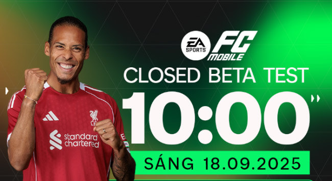 EA SPORTS FC Mobile chính thức mở trải nghiệm sớm Closed Beta Test tại Việt Nam