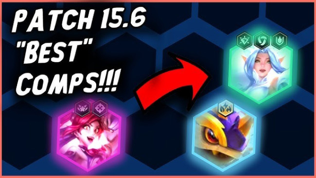 ĐTCL 15.6: Top đội hình mạnh nhất phiên bản mới