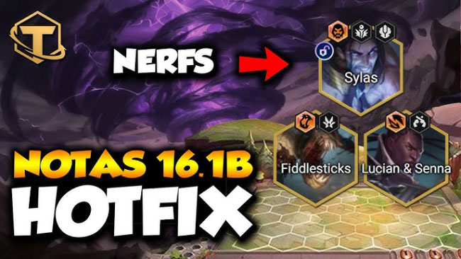 ĐTCL 16.1b: Nerf những chiến thuật fast 9 hot, buff tướng đang yếu