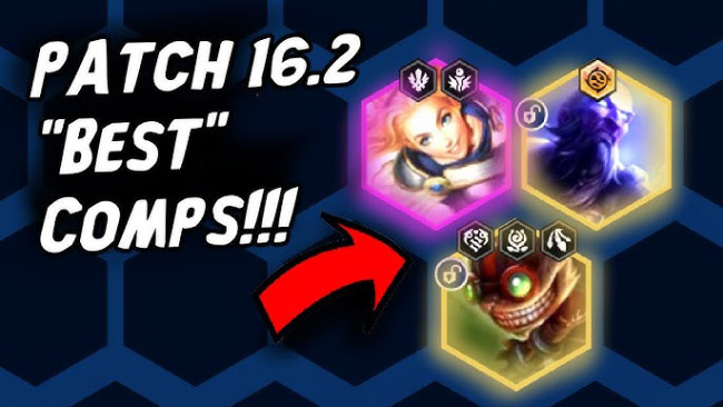 ĐTCL 16.2: Top 7 đội hình mạnh nhất phiên bản mới