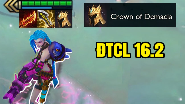 ĐTCL 16.2: Âm thầm leo rank cùng bí thuật Jinx reroll Vương Miện Nặng Trĩu