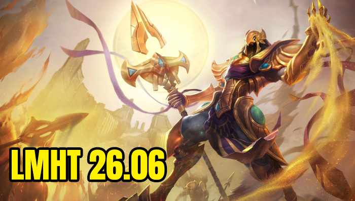 Chi tiết LMHT 26.6: Azir, Xerath được buff siêu khủng