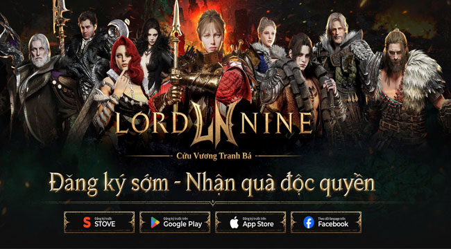 Vì sao game thủ MMORPG lâu năm đang chú ý đến LORDNINE trước ngày ra mắt 15/06?