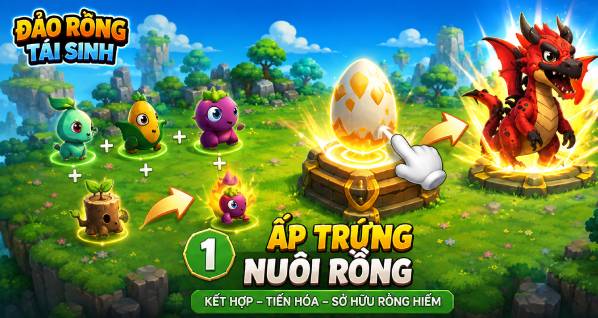 Đảo Rồng Tái Sinh mang đến lối chơi thủ thành và kết hợp sinh vật cực thú vị