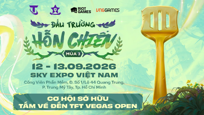 Đấu Trường Hỗn Chiến Mùa 3 khởi tranh tháng 9 : Cơ hội tham dự TFT Vegas Open 2026